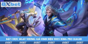 dat-cuoc-ngay-vuong-gia-vinh-dieu-2025-king-pro-league-summer-tai-8xbet